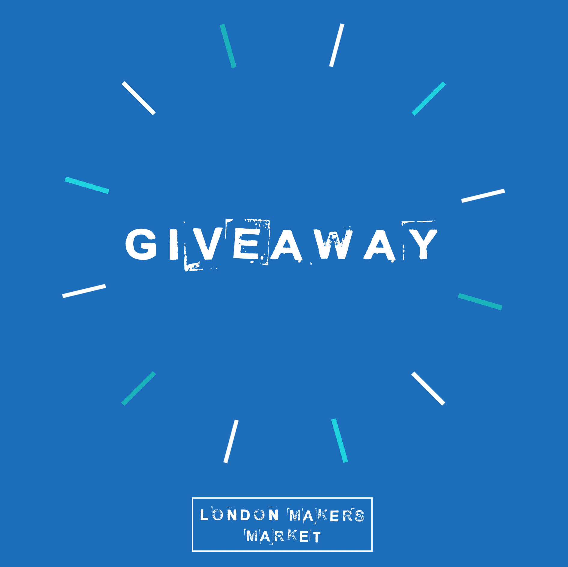 London Makers Market Giveaway